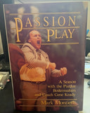 Gene Keady Autographed Passion Play HB Book