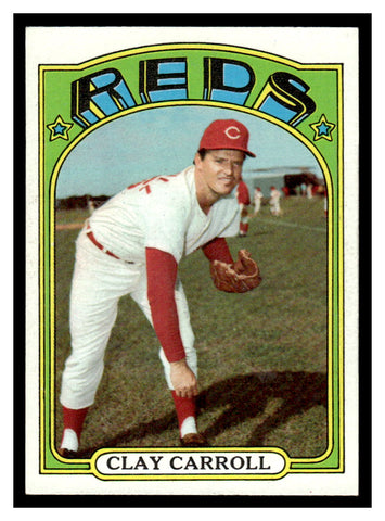 1972 Topps #311 Clay Carroll Baseball Card