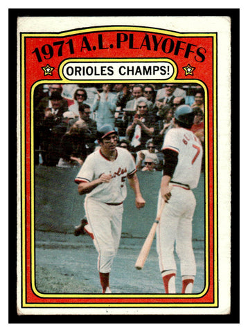 1972 Topps #222 1971 AL Playoffs - Orioles Champs! LCS Baseball Card