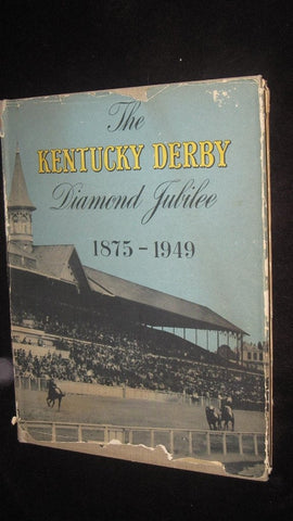 The Kentucky Derby Diamond Jubilee Oversized HB Book