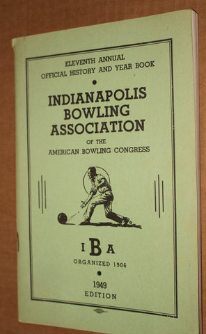 1949 Indianapolis Bowling Association ABC History & Yearbook