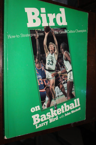 Bird on Basketball Oversized Paperback Book by Larry Bird