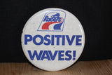 Vintage 1970's Indianapolis Racers WHA Hockey Positive Waves Button