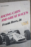 Racing Cars and Great Races Paperback Book, Frank Ross Jr.