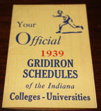 1939 Official Indiana Colleges & Universities Football Schedules - Vintage Indy Sports