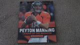 Peyton Manning Leader of the Broncos Denver Post Oversized Paper Back Book,