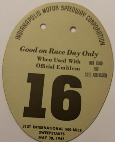 1947 Indianapolis 500 Pit Badge Back Up Card #16