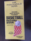 1982 The Indianapolis News Indiana High School Tourney Basketball Record Book - Vintage Indy Sports
