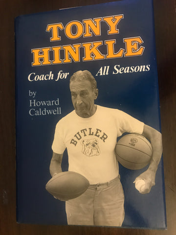 Tony Hinkle Autographed Book, A Coach for all Seasons, PSA/DNA AE43533