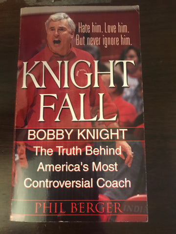 Knight Fall Paperback Book by Phil Berger