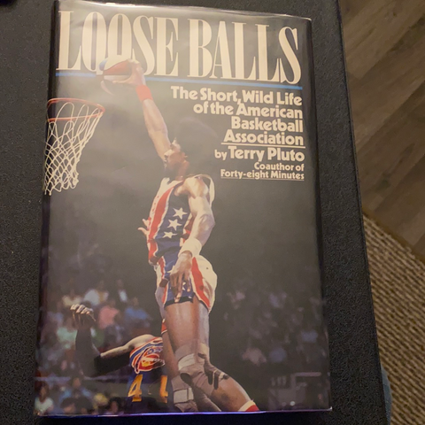 Loose Balls ABA Hardback Book by Terry Pluto, 1st Edition