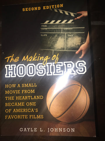 The Making of Hoosiers 2nd Edition Paperback Book