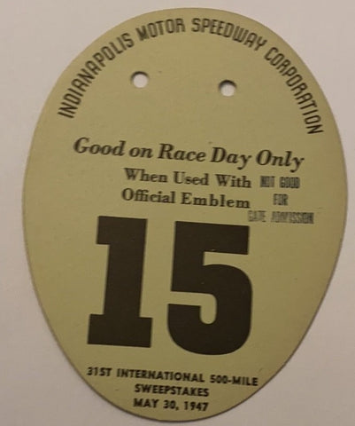 1947 Indianapolis 500 Pit Badge Back Up Card #15