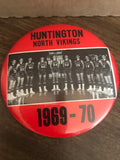 1969-70 Huntington North, Indiana High School Basketball Team Photo Button